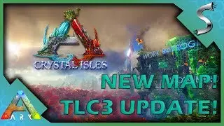 TLC PASS 3 AND A FREE MAP ON ITS WAY TO ARK THIS SUMMER! - Ark: Crystal Isles Free DLC