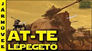 AT-TE lépegető - a Köztársaság klónseregének LEGJOBB lépegetője? | Star Wars Akadémia