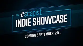 The Escapist Indie Showcase Returns on September 20th