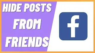 How To Hide Posts From Friends on Facebook (Simple) (2022)