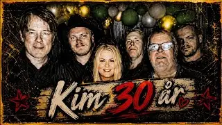 Kim 30 &Aring;r / Wacka Kings - Boogie Boogie Baby / L&ouml;v&aring;sen 2025