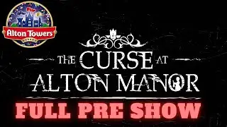 THE CURSE AT ALTON MANOR | FULL PRE-SHOW