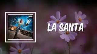 La Santa (Lyrics) - Bad Bunny