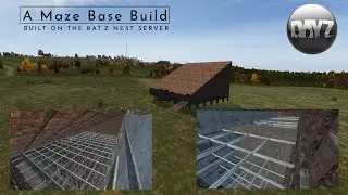 I built a MAZE Base in DayZ