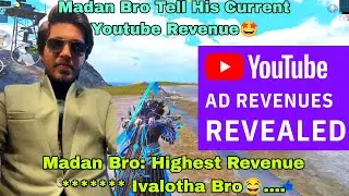 Madan Youtube Revenue/Ivalova Revenue/Madan Op