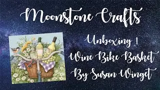 Unboxing | Wine Bike Basket by Susan Winget and Diamond Art Club