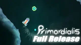 Primordialis is finally out in full and this is my first time checking it out!
