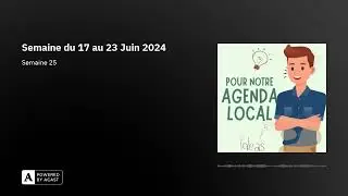 Semaine du 17 au 23 Juin 2024