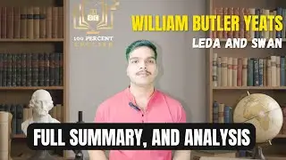 Leda and The Swan by William Butler Yeats Full Line by Line Analysis 