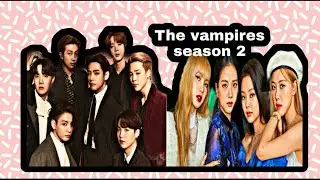 Vampires season 2 :ep 2