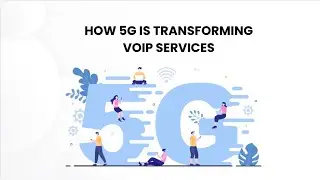 📶 Dialaxy | How 5G Can Benefit Your VoIP Service in 2025 🚀📞