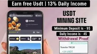 New Usdt Earning Site Usd Mining Site 2024 Best Investment Usdt Earning Website