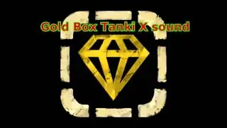 Tanki X Gold Box Sound