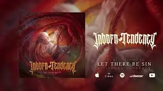 Inborn Tendency - Let There Be Sin (Full Album)