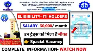 iti job vacancy 2024, csir ceeri recruitment 2024, csir ceeri pilani technician, iti vacancy 2024