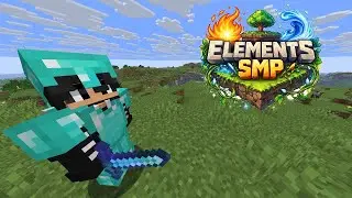 Elements SMP: End is calling ** Playing on Elements SMP!