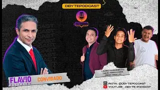 FLAVIO OLIVEIRA - DBYTE PODCAST  |  #001