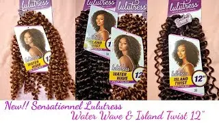 🔥🔥 New Sensationnel lulutress Waterwave and Island twist 12in | Crochet braids| Lynnskinkykreations