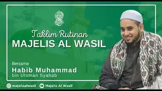 🔴 LIVE - Kajian Rutin Majelis Al Wasil