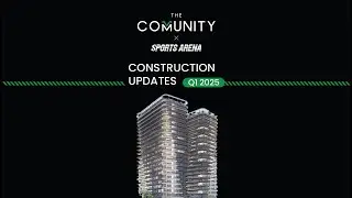 The Community Sports Arena &ndash; Q1 2025 Construction Update