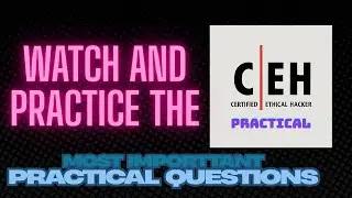 Cehv13 practical most important questions || practice now ||