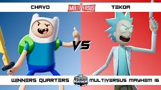 MultiVersus Mayhem 16 Winners Quarters Chavo (Finn) vs Tekoa (Rick) MultiVersus Tournament