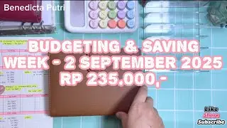 BUDGETING & SAVING WEEK 2 - SEPTEMBER 2025 | BUDGET 235K | LOW BUDGET 