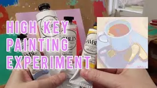 Painting within a Limited Value Range - High-Key Painting with Gamblin's Radiant Colors