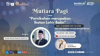 🔴 Pernikahan merupakan Ikatan Lahir Batin