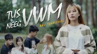 Tus Neeg Vwm - Paj Tsua Thoj (Nkauj tawm tshiab 2023 )
