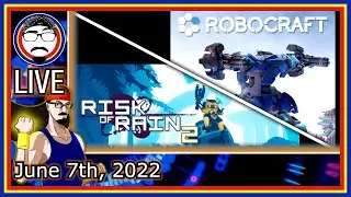 Risk of Rain 2 and Robocraft LIVE!
