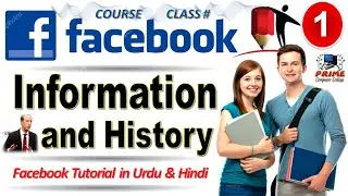 Facebook Information and FB History ☑️ Course Class No 1
