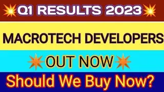 Macrotech Developers Q1 Results 2023 | Lodha Q1 Results | Macrotech Developers Latest News