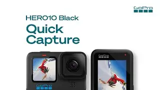 GoPro Tips: QuikCapture