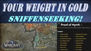 Your Weight in Gold! Sniffenseeking Dig Wow Quest