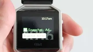 Get Snapchat Notifications And More On The Fitbit Blaze