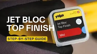 Jet Bloc Top Finish - Application & Tips