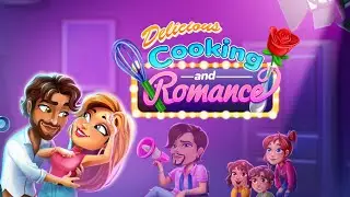 Delicious: Cooking and Romance Mobile Gameplay Android
