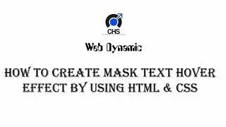How to Create Mask Text Hover Effect By Using HTML and CSS.