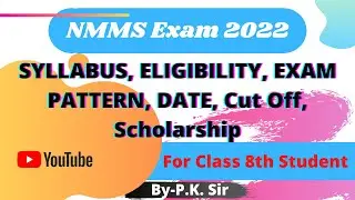 NMMS exam 2021 classes ,syllabus ,date, cut off ,exam pattern  ,answer key