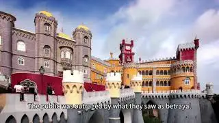 Portugal&rsquo;s Most Beautiful Palace Has a Sad Secret | Pena Palace History