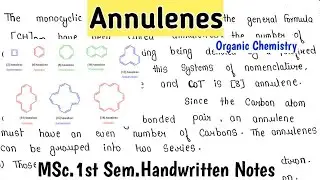 ANNULENES | Detailed Explanation In Hindi | MSc.Chemistry 1st Semester Notes