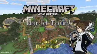 World Tour! | Minecraft Singleplayer Let's Play | Live Stream #50