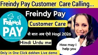Freindy Pay Customer Care Calling||Freindy Pay Help Support Number||Freindy Pay Customer  Helpline 