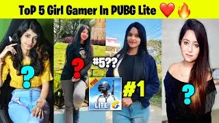 PUBG Mobile Lite ToP 5 Girl Gamer 🔥 @primekukiyt @ClutchQueen @InfomniaGaming