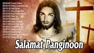 Inspirational & Powerful Tagalog Easter Praise Jesus Songs 2020 ✝️ Special Tagalog Christian Songs