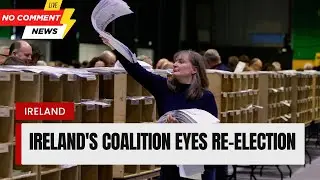 Ireland's Center-Right Parties Eye Re-election, Need New Partner
