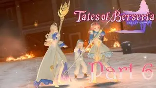 Tales Of Berseria Game Play Walk Through Part 6