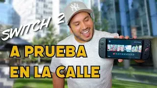 ¡Nintendo Switch 2 la puse a prueba en la calle! 😱🔥