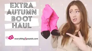 EVERYTHING5POUNDS EXTRA BOOT HAUL | AUTUMN BOOT HAUL | SEXY BOOT TRY ON